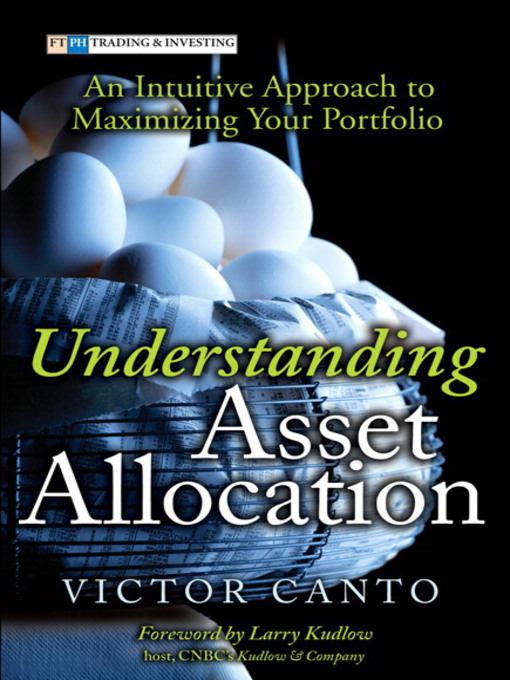 Title details for Understanding Asset Allocation by Victor A. Canto - Available